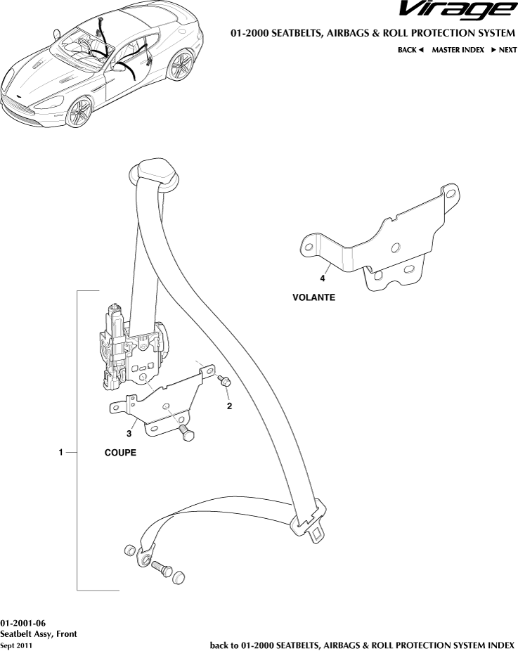Occupant Restraining Devices - Front Seat Belts of Aston Martin Aston Martin GT VIRAGE (2012-2013)