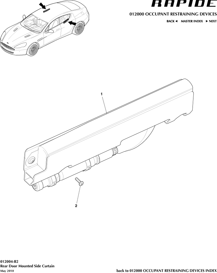Occupant Restraining Devices - Rear Side Curtain Airbag of Aston Martin Aston Martin GT RAPIDE (2010-2019)